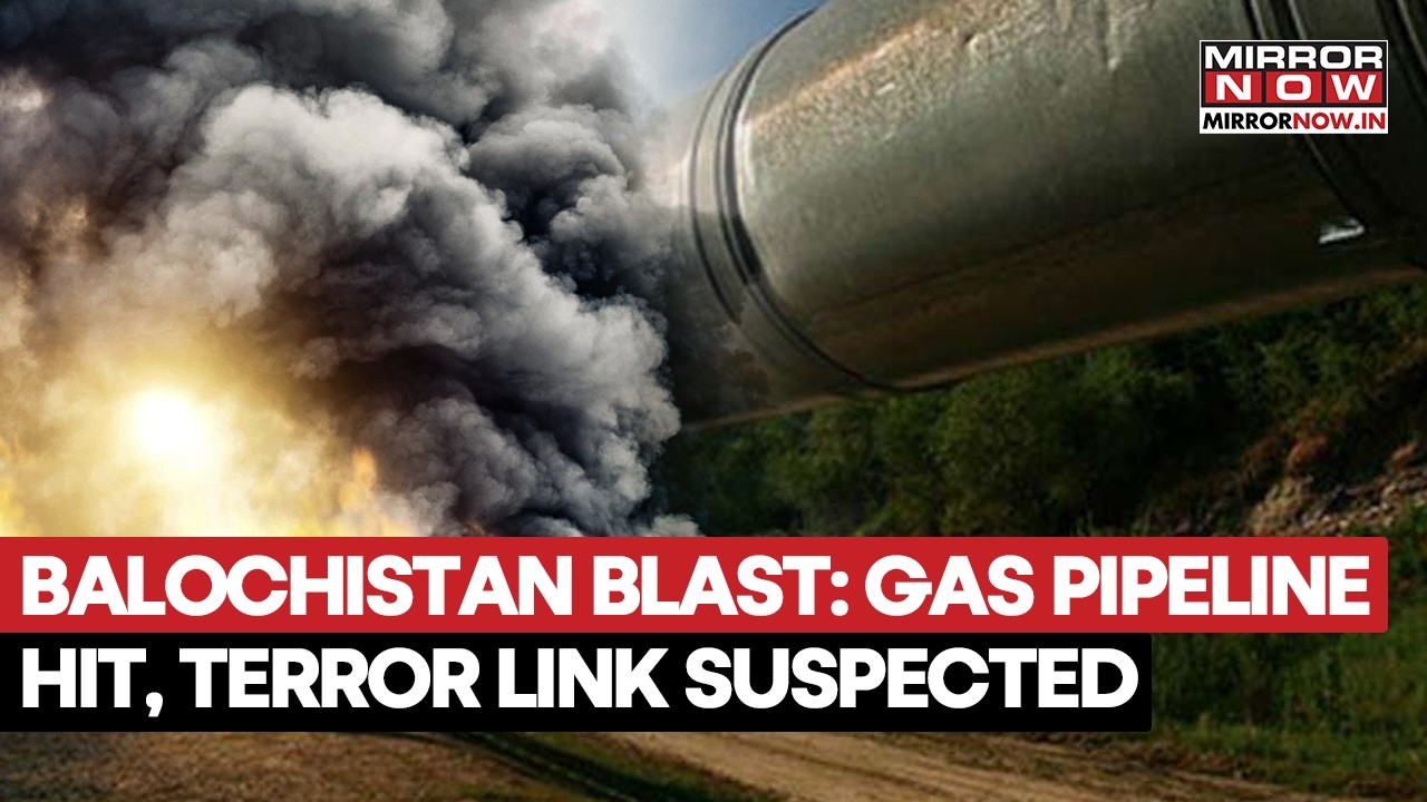 Balochistan Blast: Natural Gas Pipeline Hit Terror-Link Suspect Amid Tensions With Afghanistan