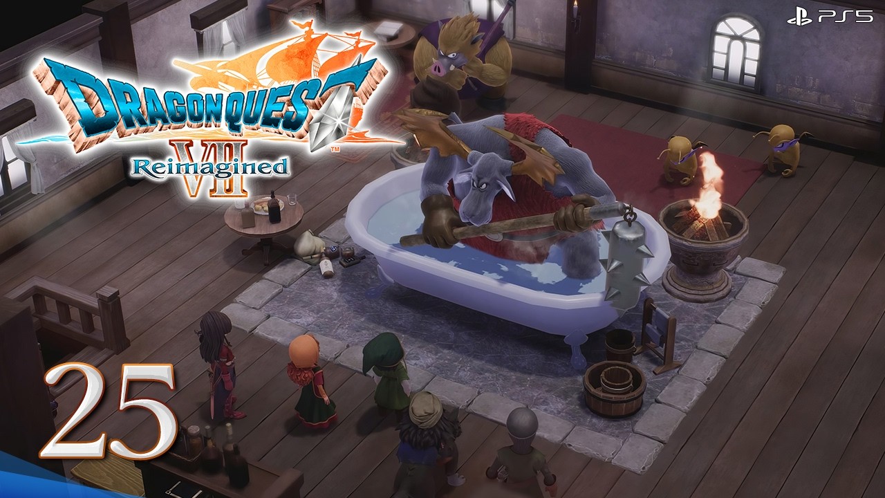 Dragon Quest VII Reimagined - Nottagen - Gameplay Walkthrough No Commentary Part 25