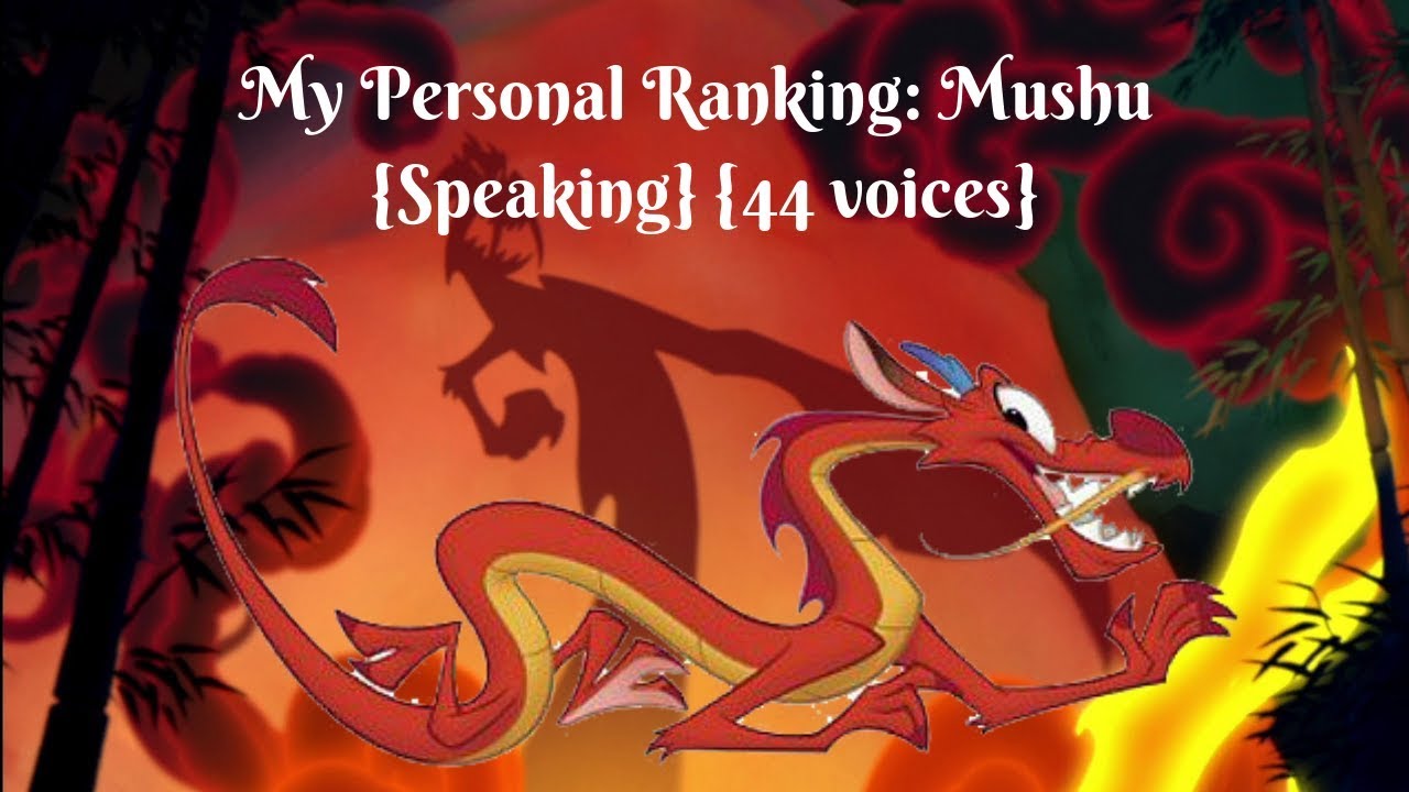 My Personal Speaking Ranking: Mushu {Mulan}