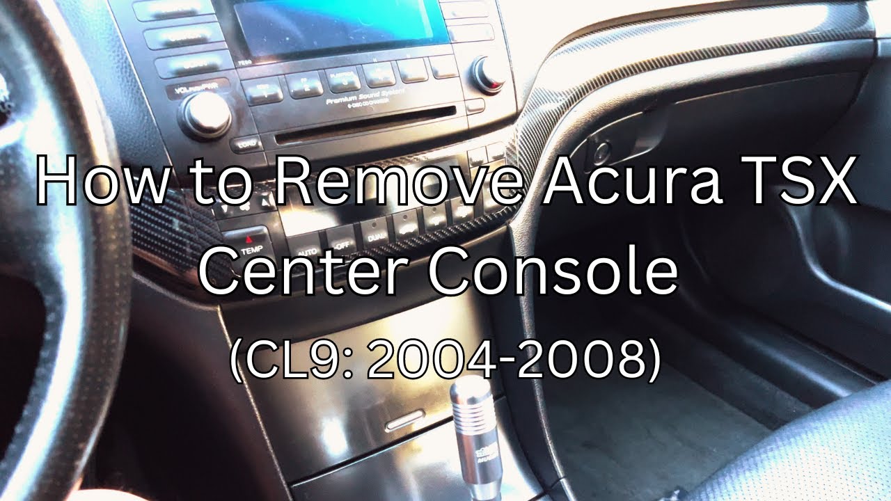 How to Remove Acura TSX Center Console (2004-2008)