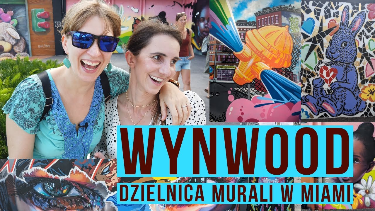 Wynwood - największa na świecie dzielnica murali z moją koleżanką Anią @theamericanka !