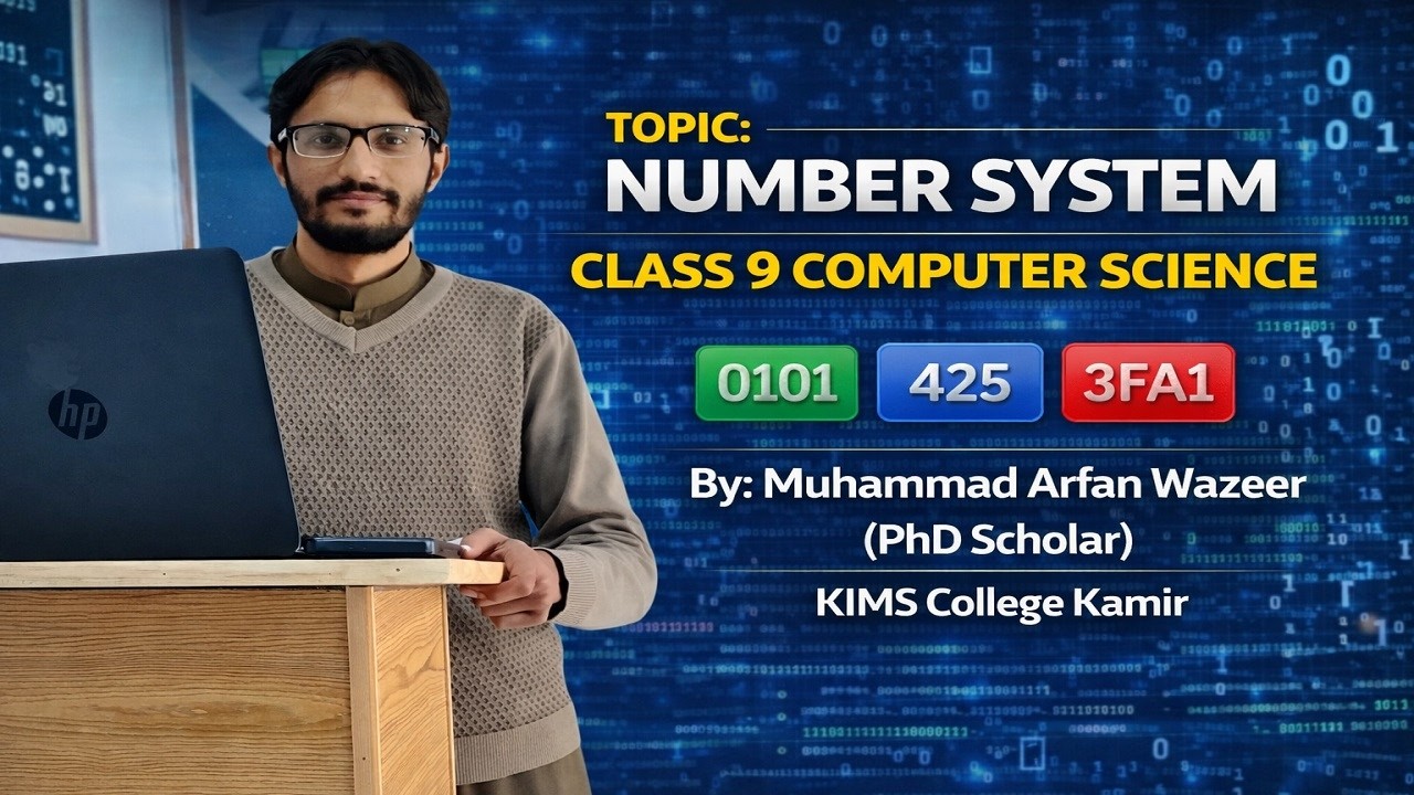 Lec-2.0: Number System | Class 9 Computer Science | Binary, Decimal, Octal & Hexadecimal Explained