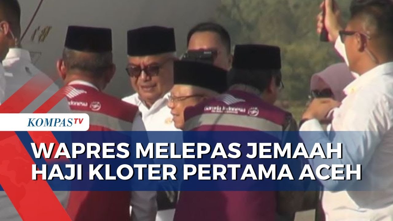 Lepas Keberangkatan 393 Calon Haji Aceh Kloter Pertama, Wapres Minta Jemaah Jaga Kesehatan