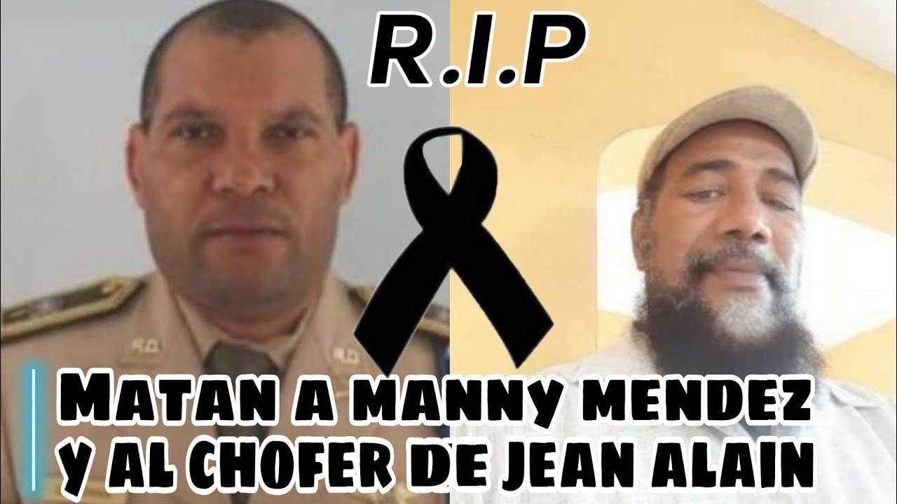 MATAN A CHOFER DE JEAN ALAIN  Y A LOCUTOR MANNY MENDEZ