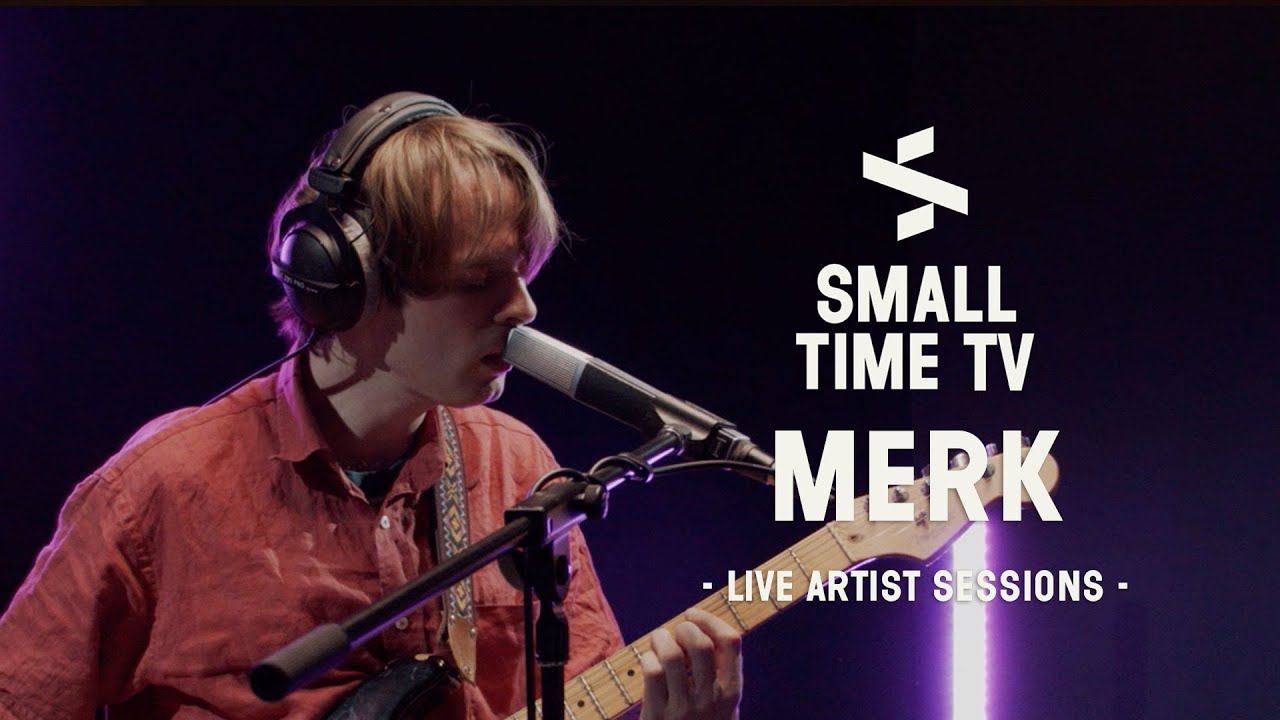 Small Time TV Live Artist Sessions - Merk (NZ)