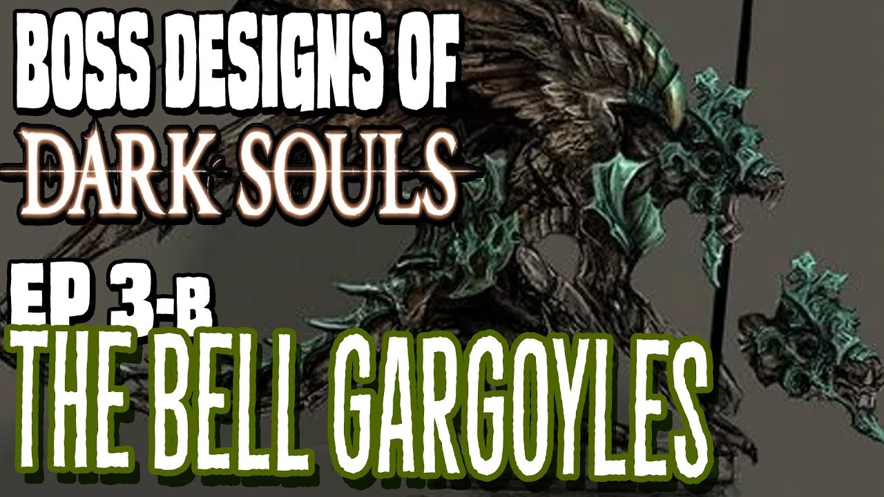 The Bell Gargoyles | [blind run] | Boss Designs of Dark Souls ep 3-B