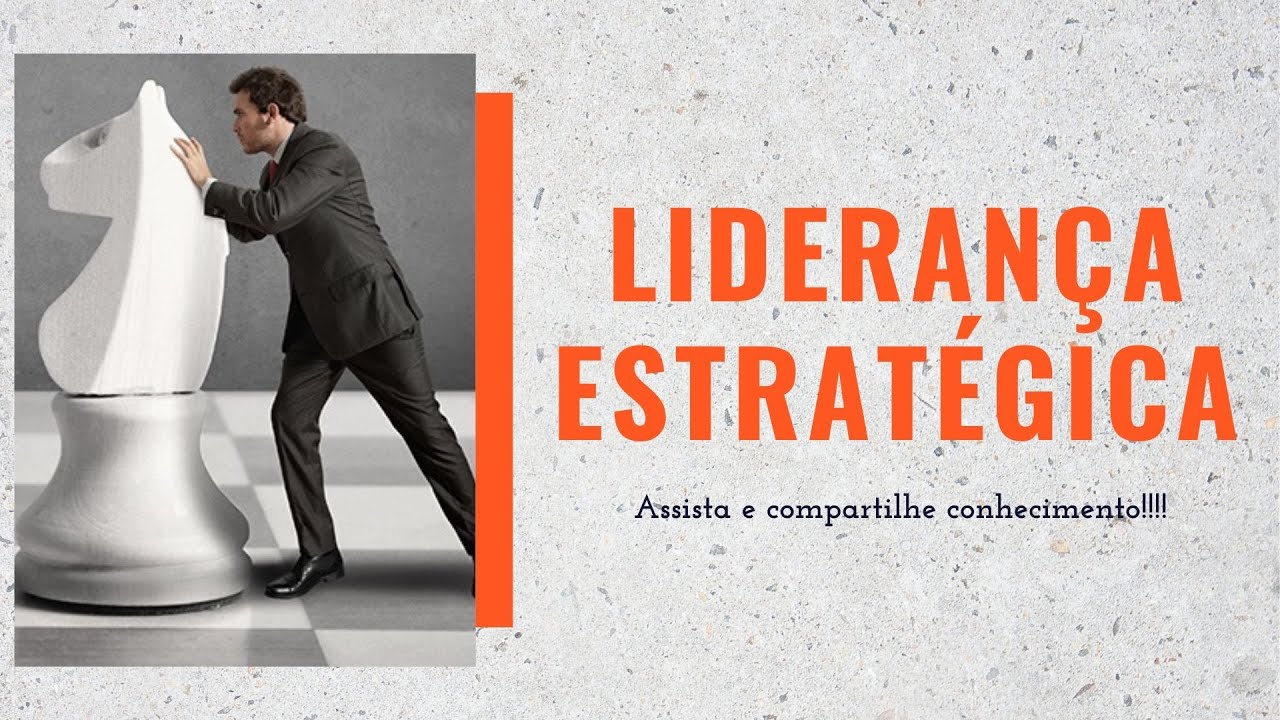 LIDERANÇA ESTRATÉGICA    l   Sergio Cabral Treinamentos    #001