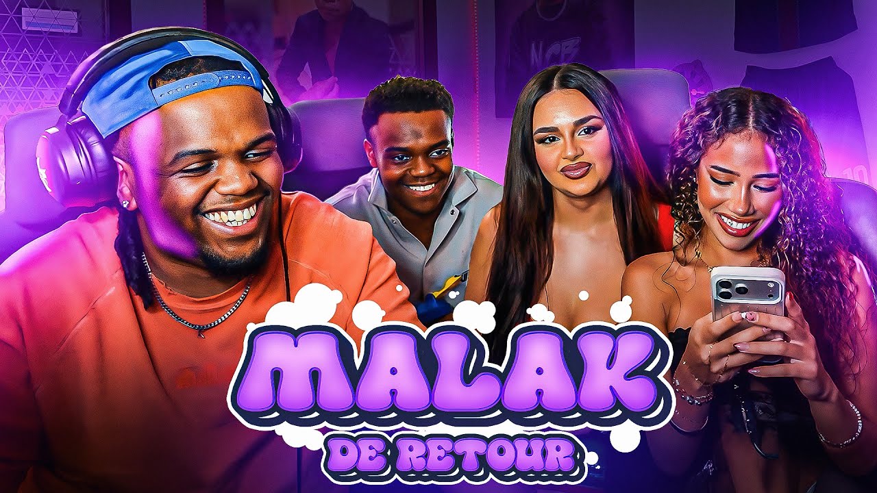 MALAK A FAIT SON GRAND RETOUR (c'était n'importe quoi)