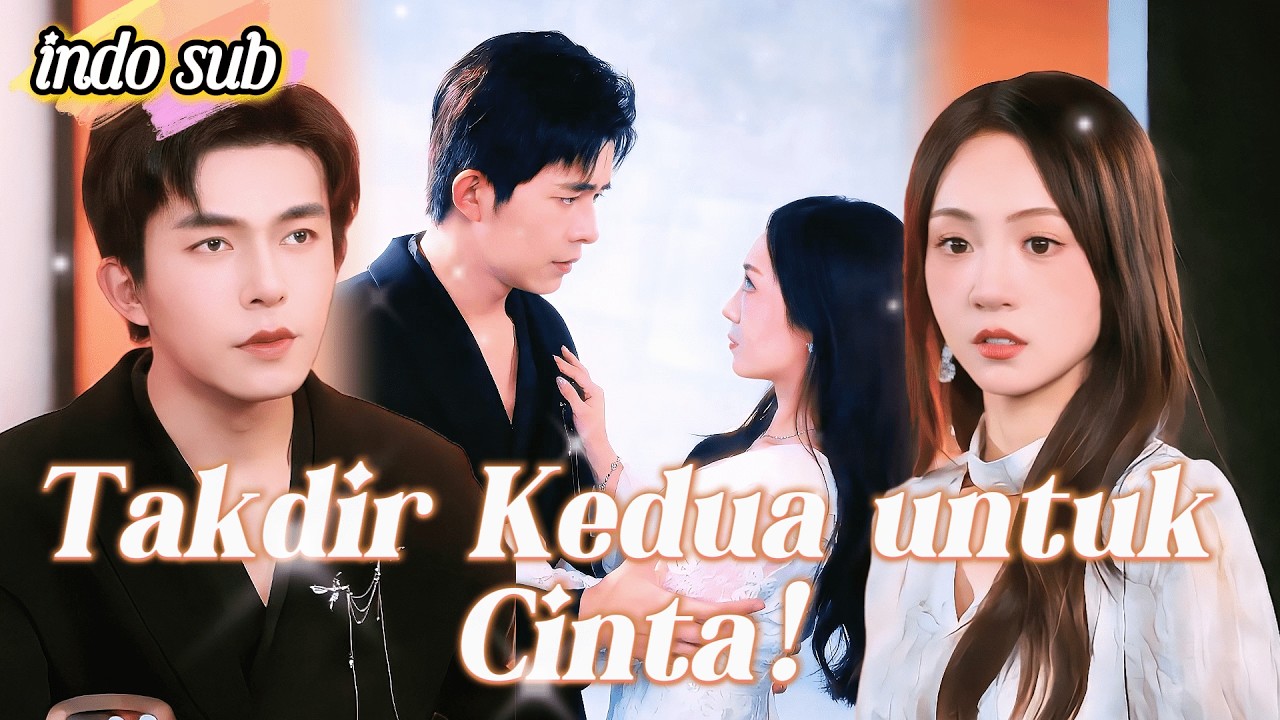 [Indo Sub] Nikah Tanpa Cinta 3 Tahun, Kini Ia Terjebak Cinta Intens dengan CEO! 💕#drama