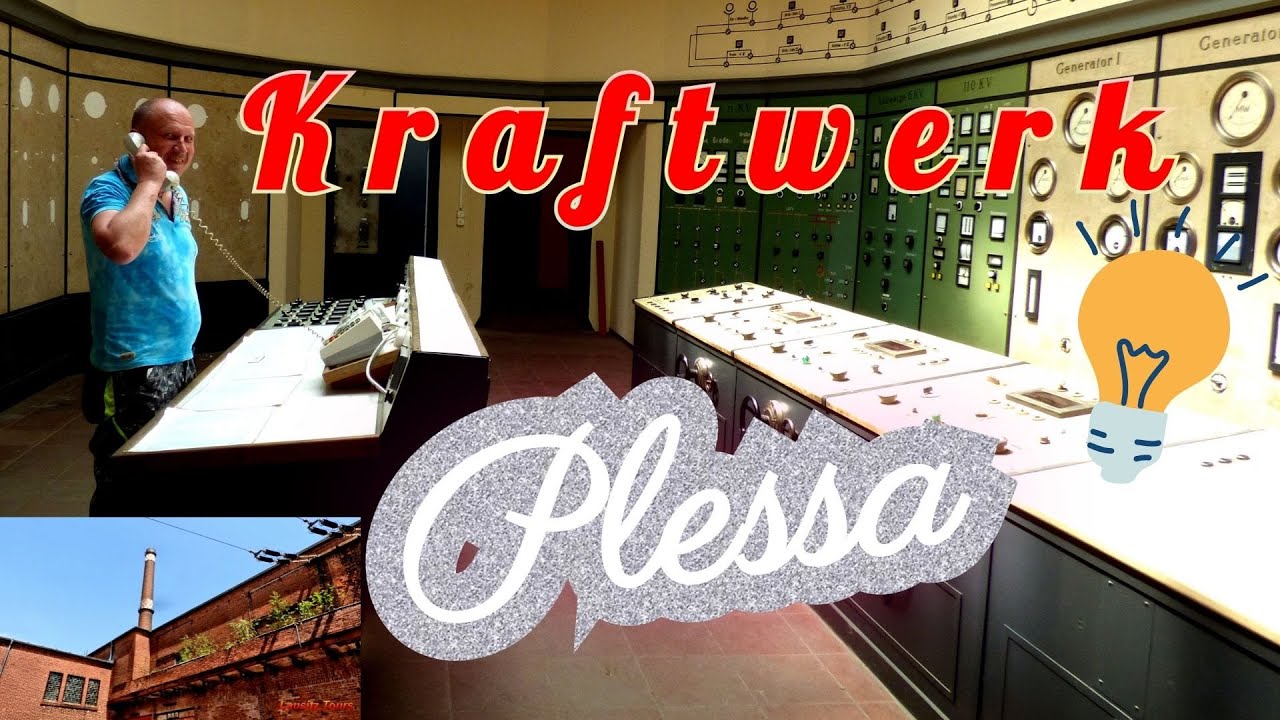 Kraftwerk Plessa / Das älteste Kohlekraftwerk Deutschlands