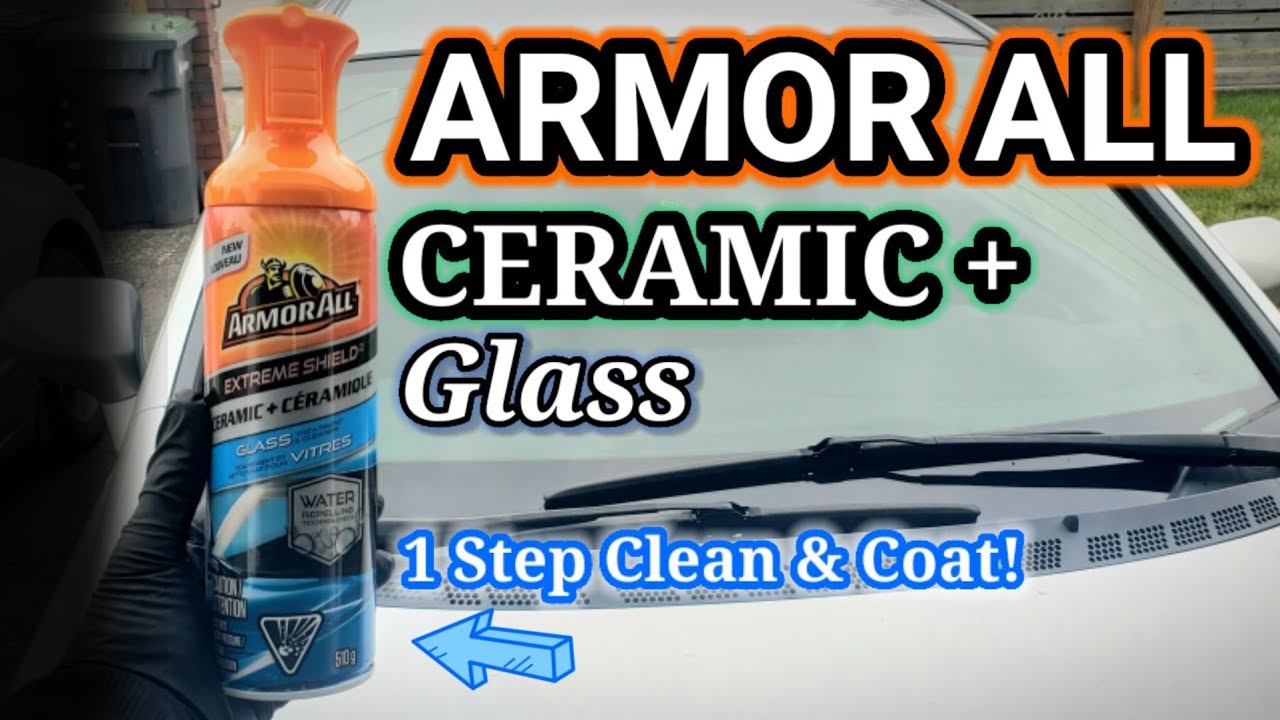 Обзор керамическогo средства для чистки и покрытия стекол ARMOR ALL EXTREME SHIELD + | Как чистит...