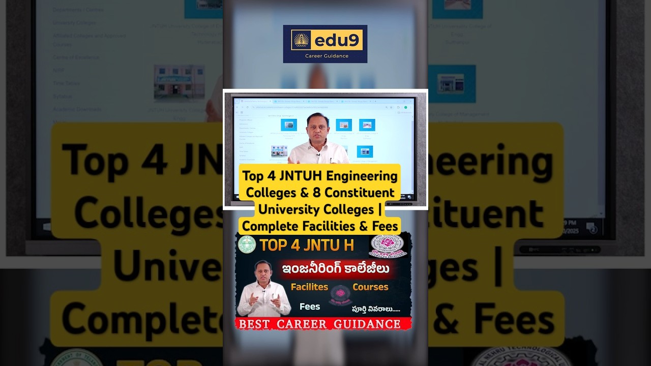 Top 4 JNTUH Engineering Colleges & 8 Constituent University Colleges | Complete Facilities & Fees
