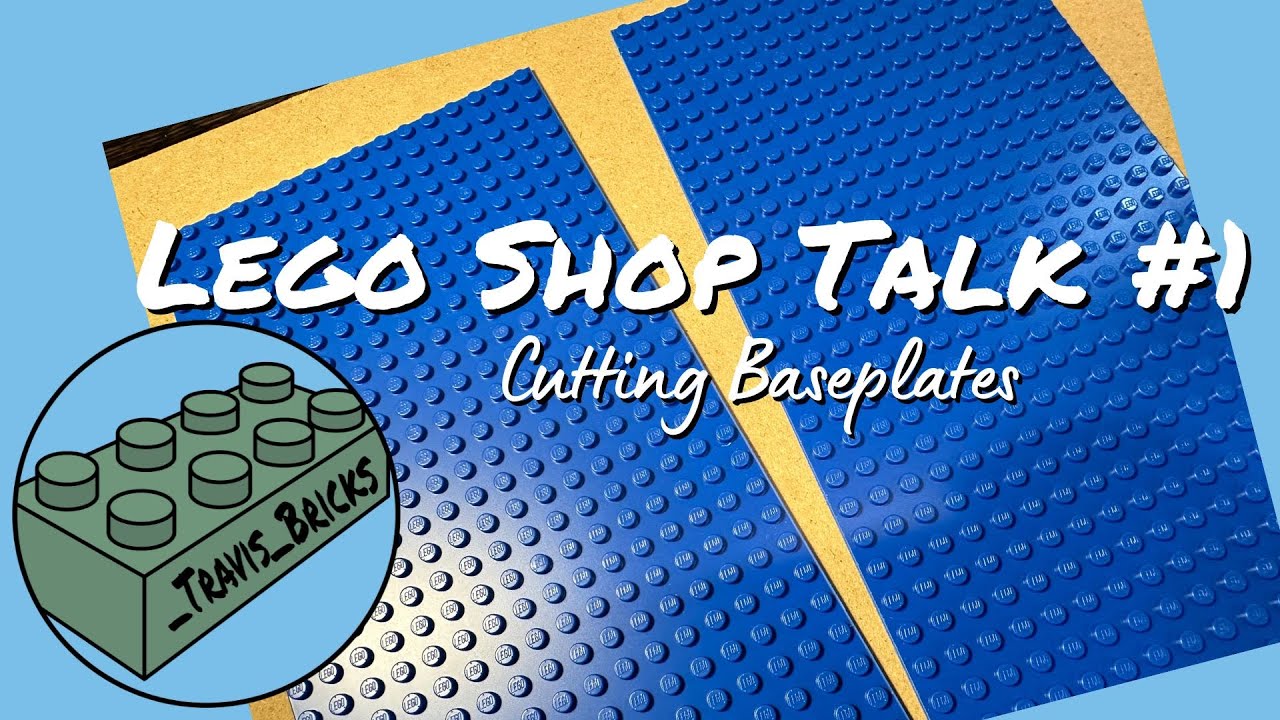 Shop Talk #1 – Cutting Baseplates