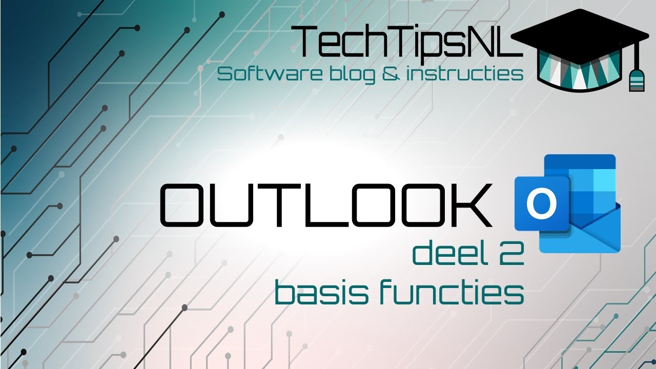 Outlook Deel 2 Basisfunctionaliteiten