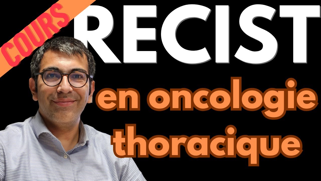 Critères RECIST en oncologie thoracique : définition et application en pratique
