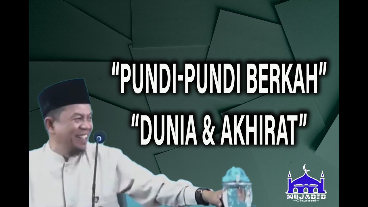 Ustadz Ucu Najmudin M.Pd || Pundi Pundi Amal yang Menyelamatkan Dunia dan Akhirat