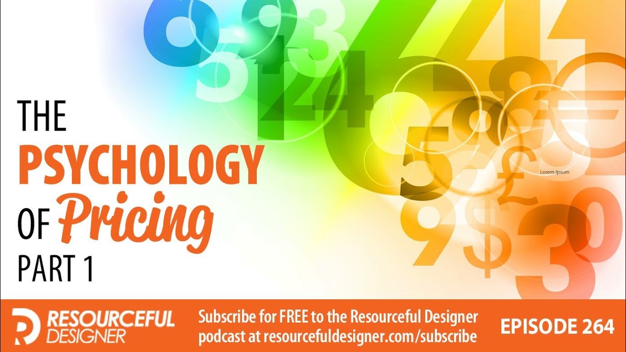 The Psychology Of Pricing: Part 1 - RD264