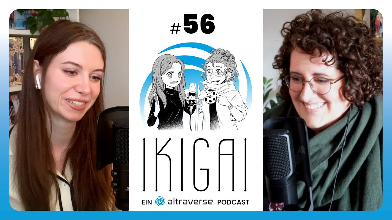 Plötzlich Mangaka - Ziel erreicht?! - IKIGAI - Ein altraverse Podcast - Folge 56
