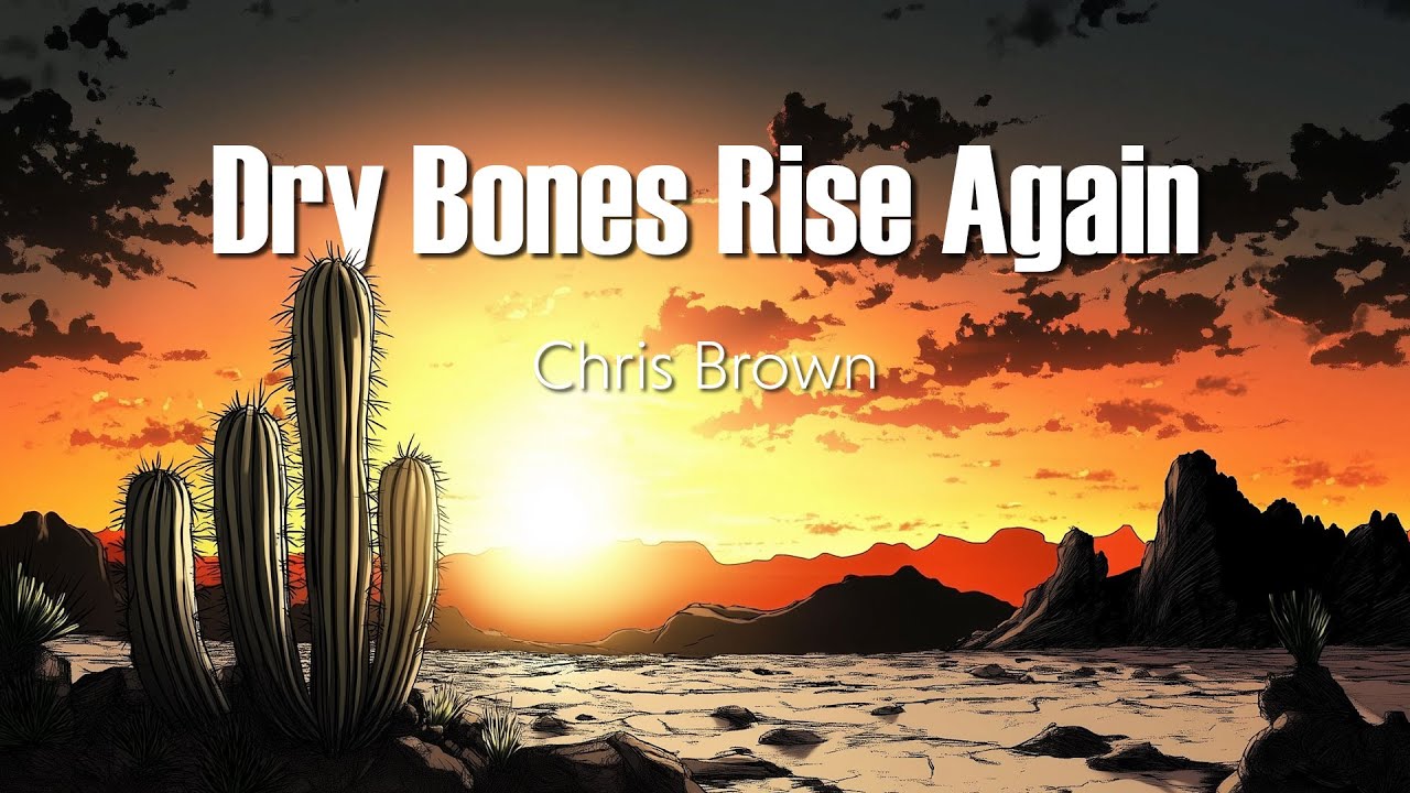 Dry Bones Rise Again - Lyric video