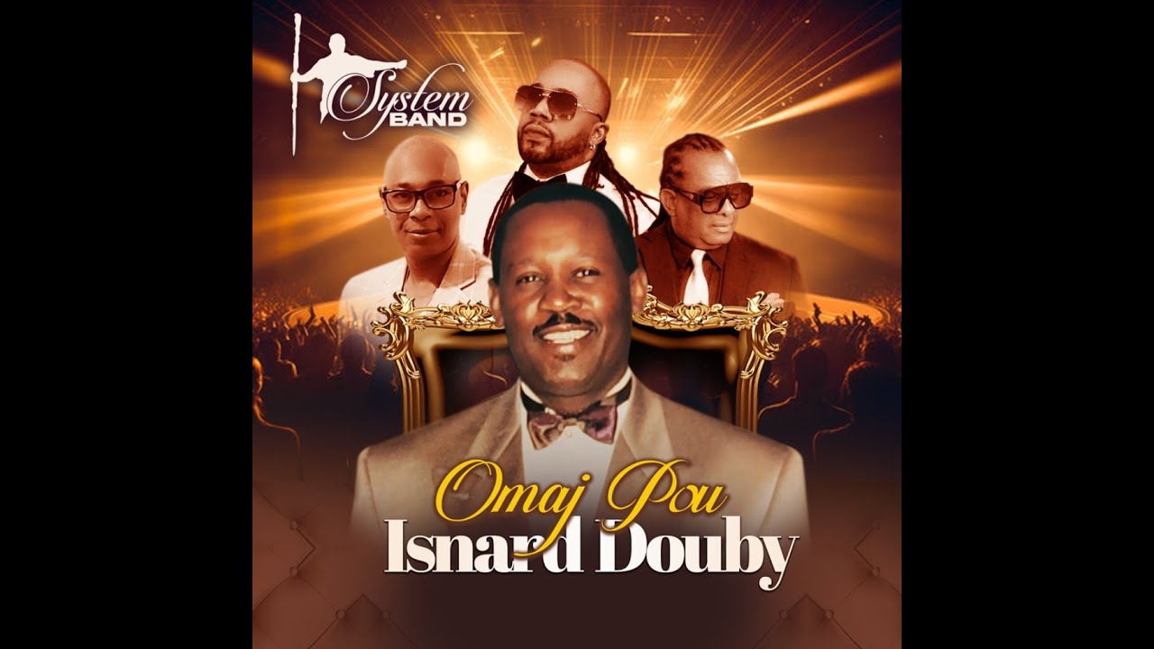 MUSIC VIDEO - Omaj Pou Isnard Douby