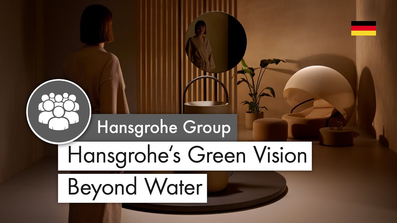 Hansgrohe's Green Vision Beyond Water