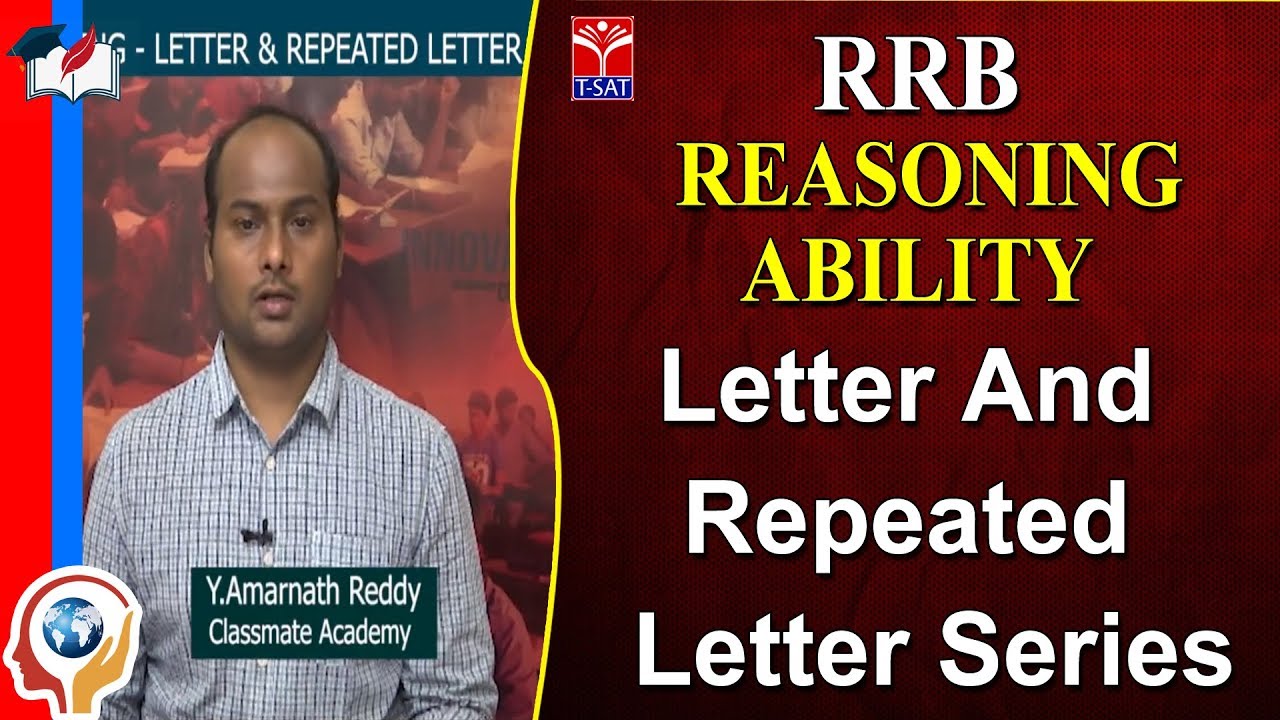 RRB - REASONING ABILITY || Letter And Repeated Letter Series ||  Amarnath Reddy