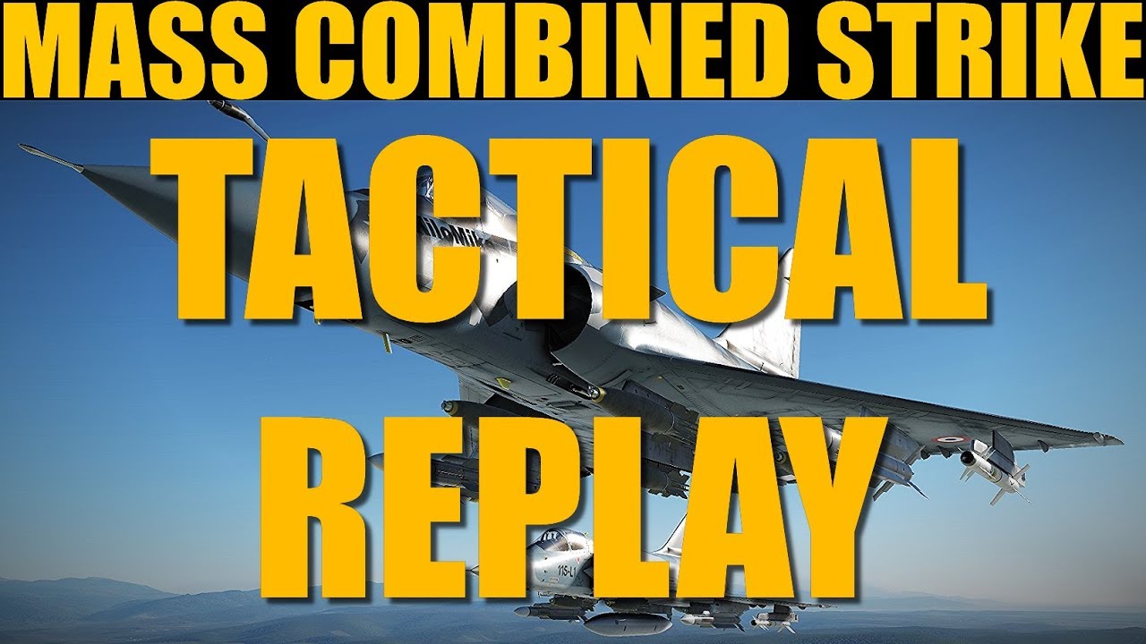 TENSE Mass Coordinated Strike On Heavy Site | Tactical Replay | DCS WORLD