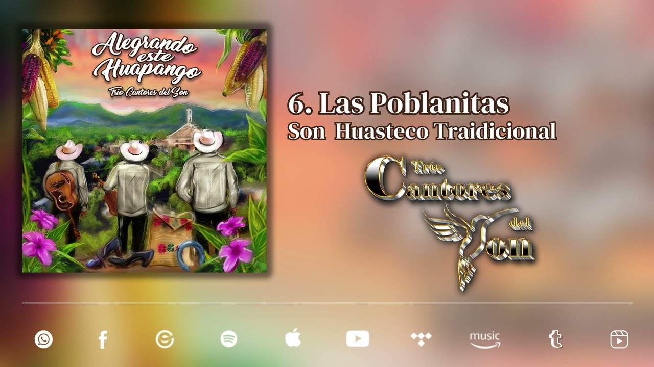 Las Poblanitas - Trío Cantores del Son