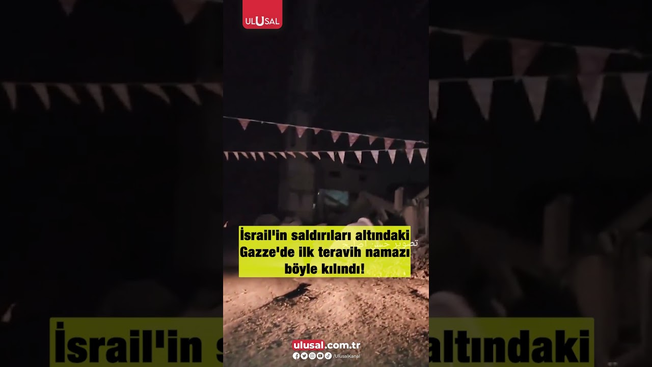 İsrail'in saldırıları altındaki Gazze'de ilk teravih namazı b&ouml;yle kılındı! #shorts