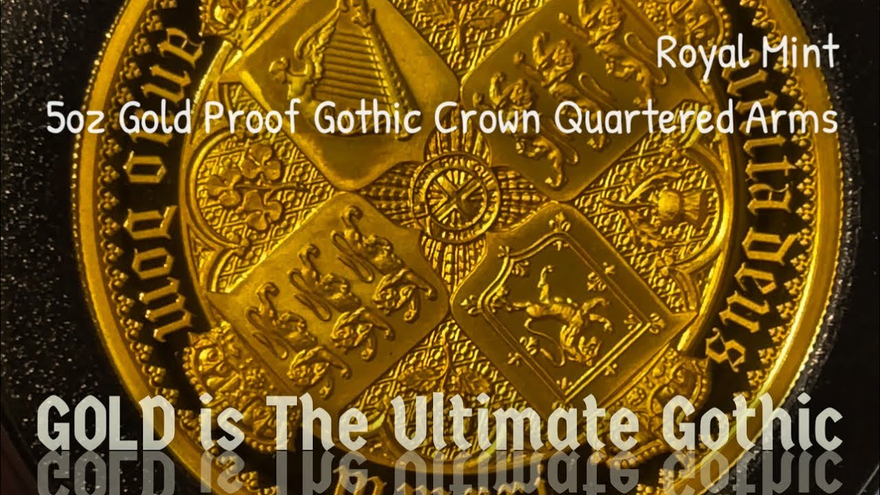 First Look the new 5oz GOLD Gothic Crown Quartered Arms from the Royal Mint