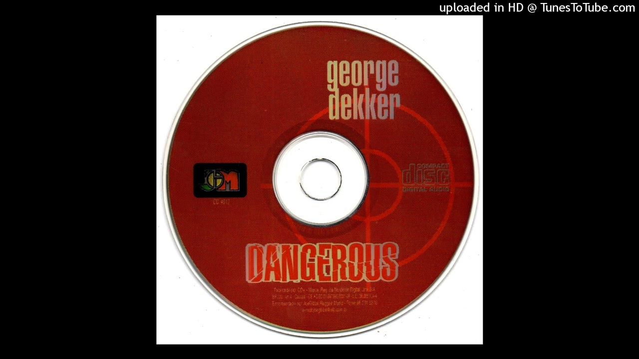 George Dekker - Why Baby Why