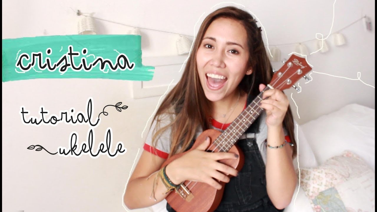 Cristina-Sebastian Yatra (TUTORIAL UKELELE)