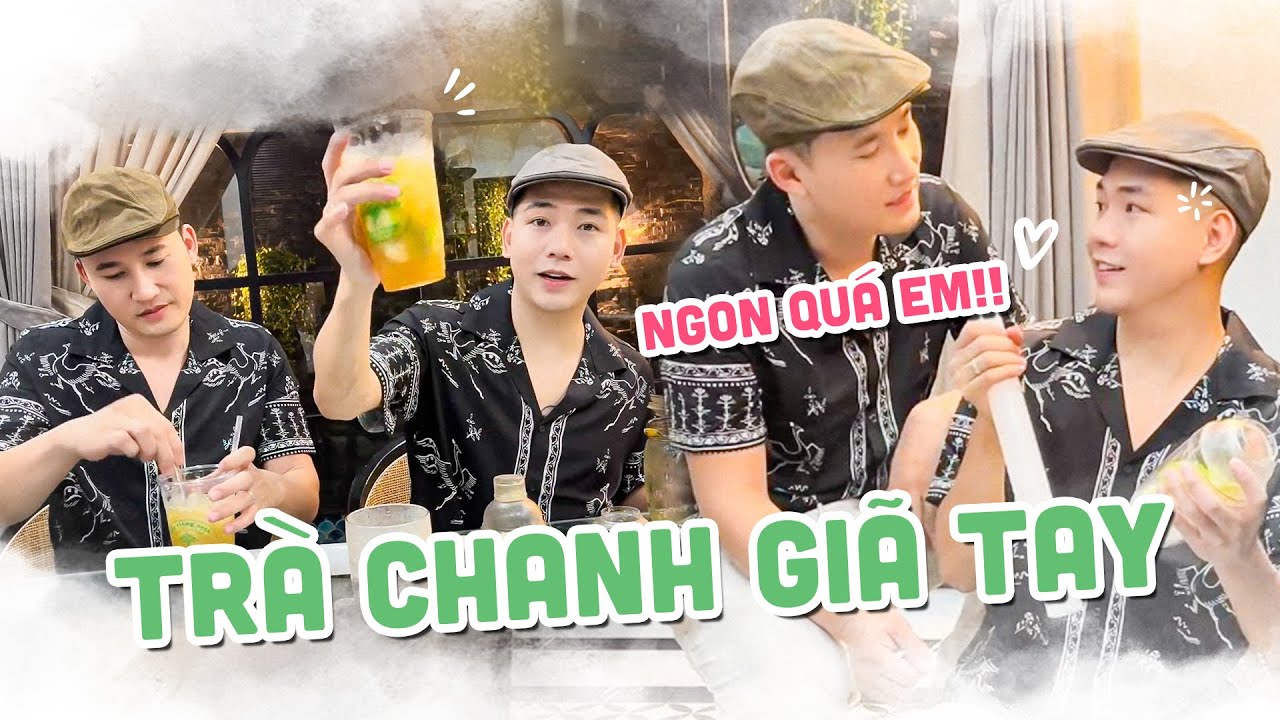 Thanh Đoàn Hà Trí Quang đầu tư nguyên cối về làm trà chanh giã tay đang HOT