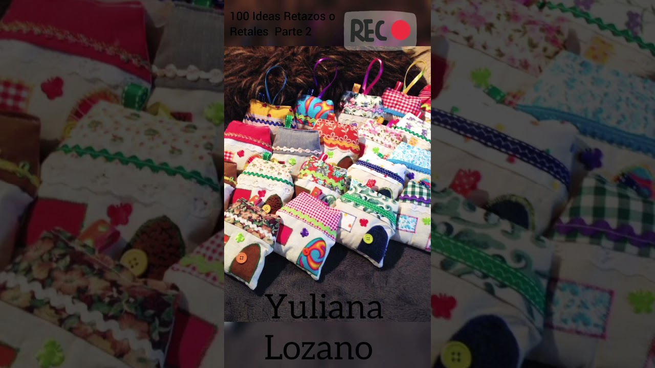 100 IDEAS CON RETAZOS O RETALES Part 02🧵✂️MUY UTILES PARA TU FAMILIA,  REGALAR O VENDER(Reciclaje)