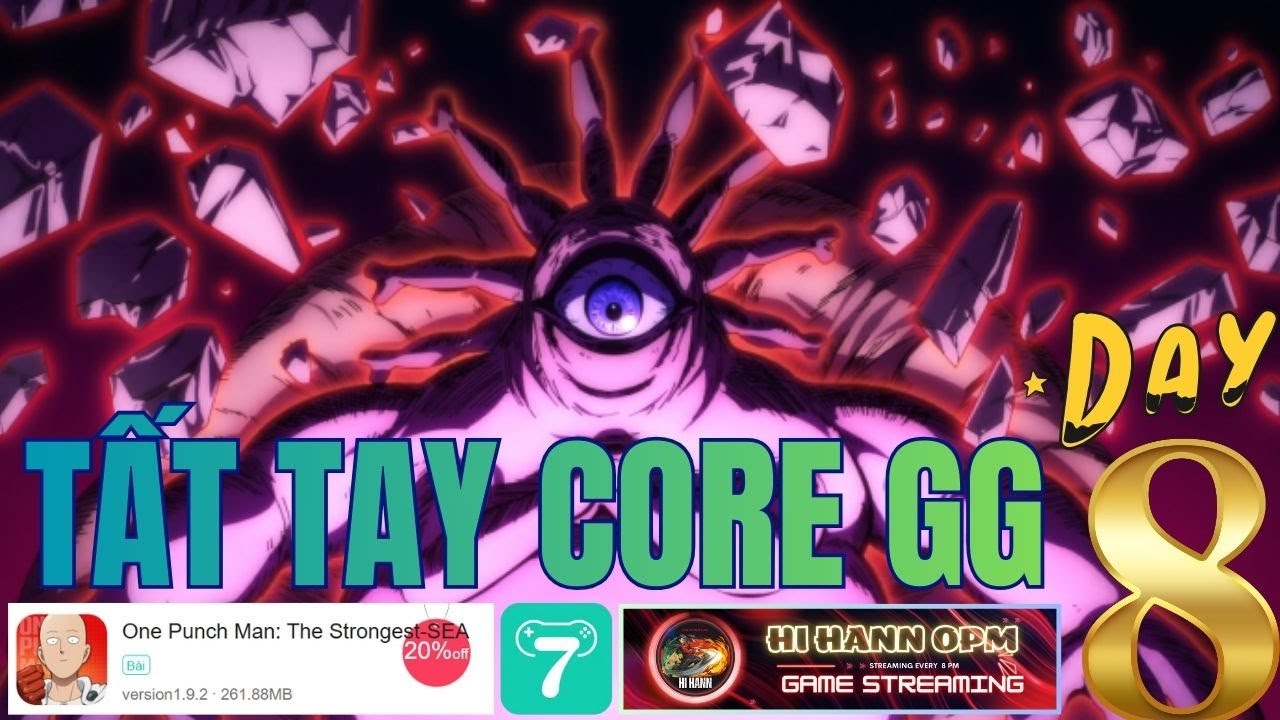 Tất Tay Quay Core GG UR + Sv Mới Trả Thù Kênh Chat - Companion One Punch Man X7Game SEA Ngày 8