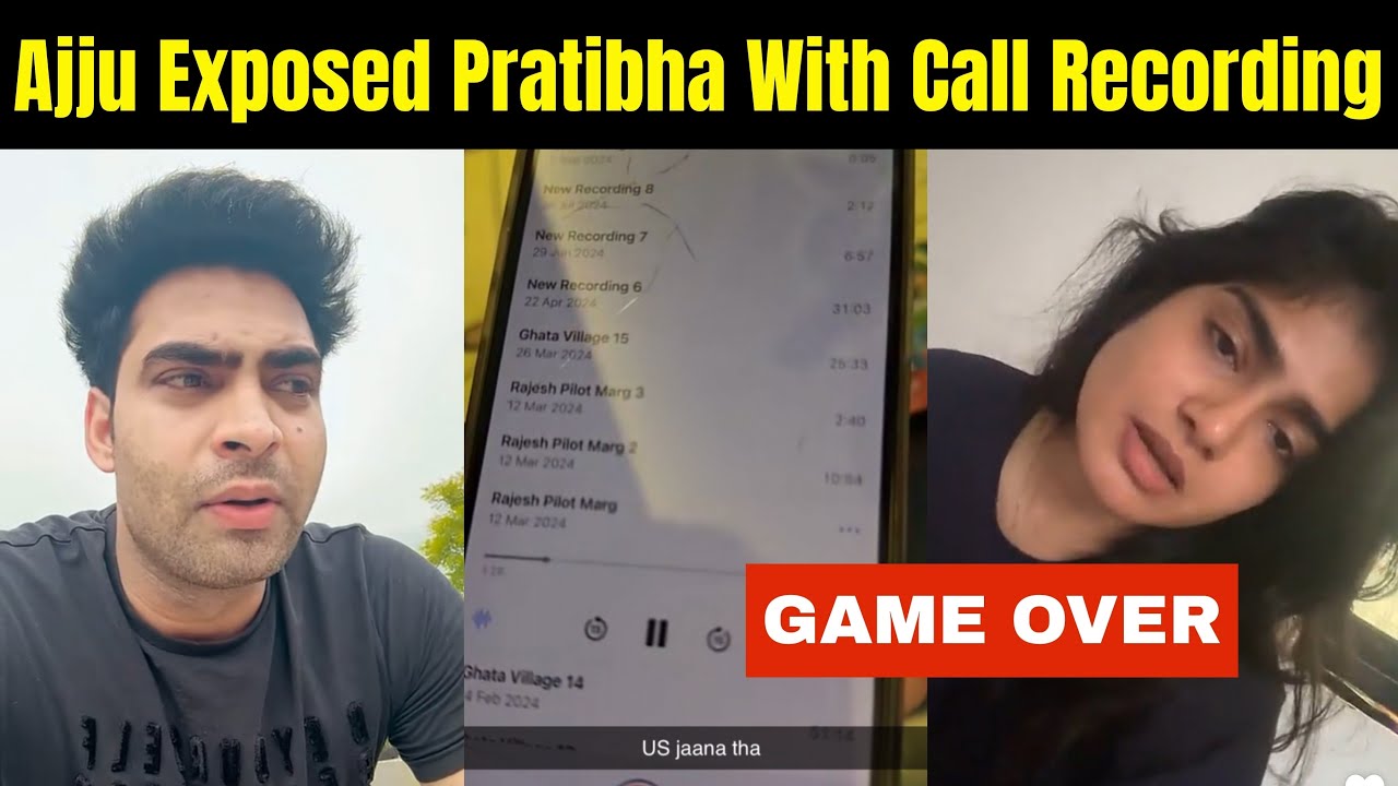 Ajju Leaks Pratibha's Shocking Call Recording 😱 | Real Fight Caught on Camera! Ajju 0008 & Helloops8