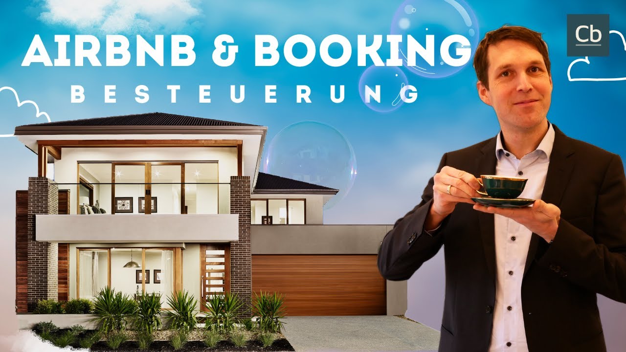 🏡 Airbnb & Booking.com 👉 Die richtige Besteuerung Ihrer Einnahmen 👈