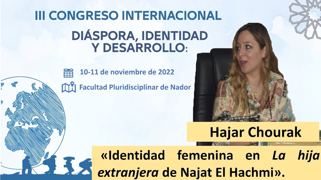 Hajar CHOURAk | Análisis de la hija extranjera de Najat El Hachmi