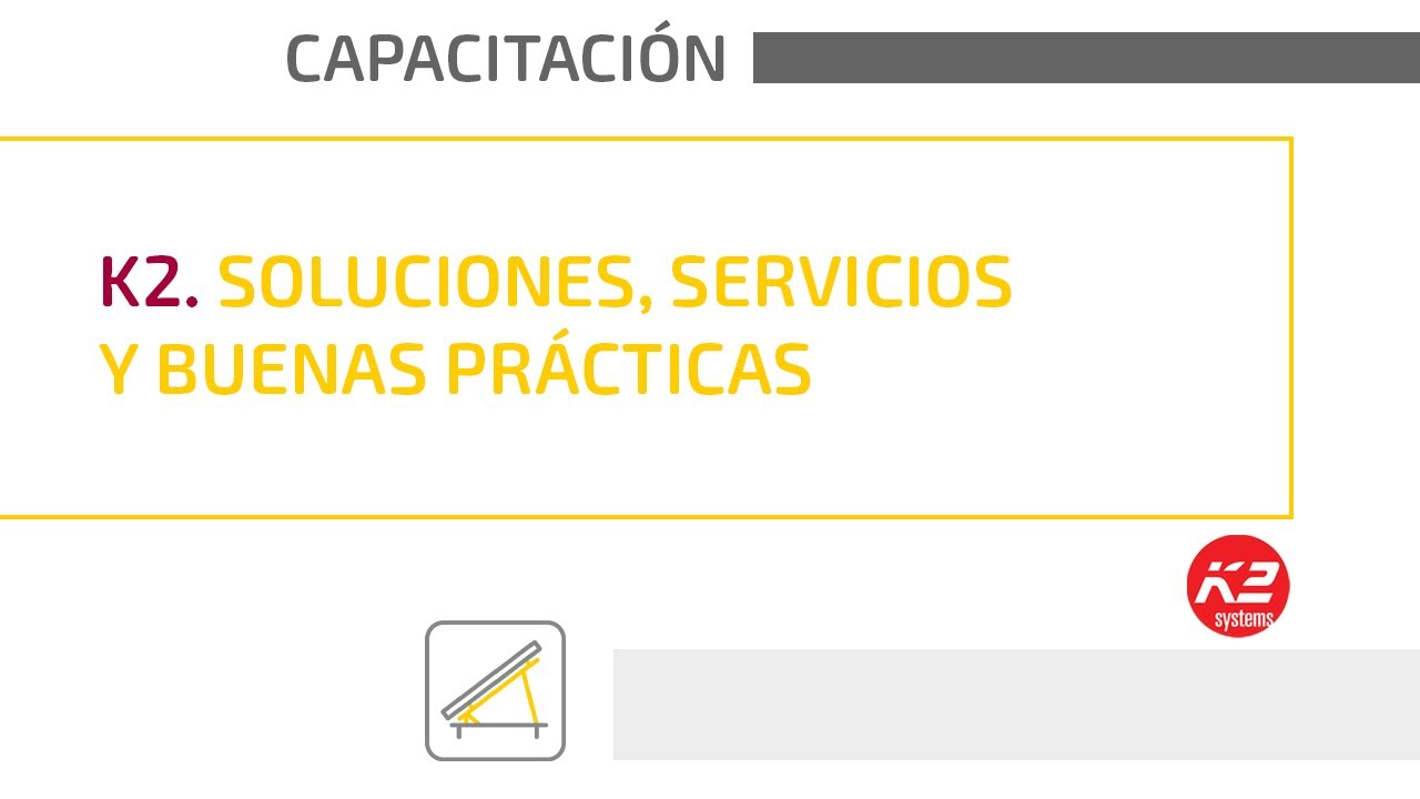 K2 Systems - Soluciones, servicios y buenas prácticas