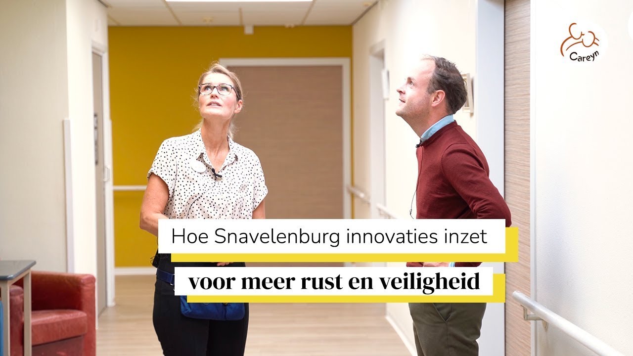 Hoe Snavelenburg Innovaties inzet om Onrust bij Bewoners te Verminderen | Careyn Innovatie