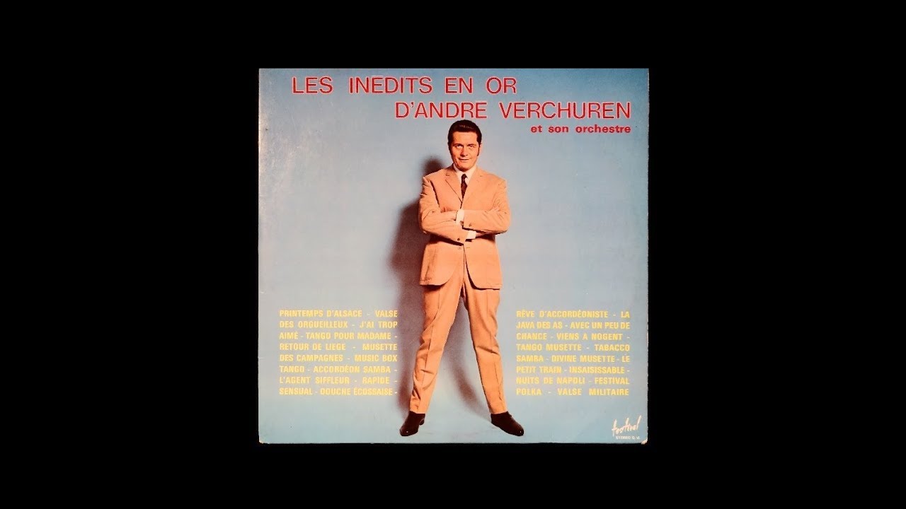 La Java des As - par Andr&eacute; Verchuren et son accord&eacute;on