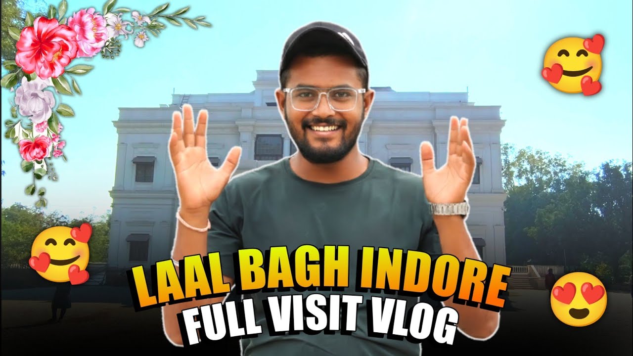 Laal Bagh Palace Indore Full Vlog | Indore Famous Tourist Place Tour