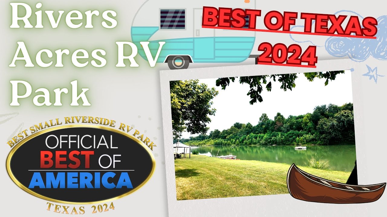 River Acres RV Park — лучший небольшой прибрежный RV-парк в Техасе в 2024 году