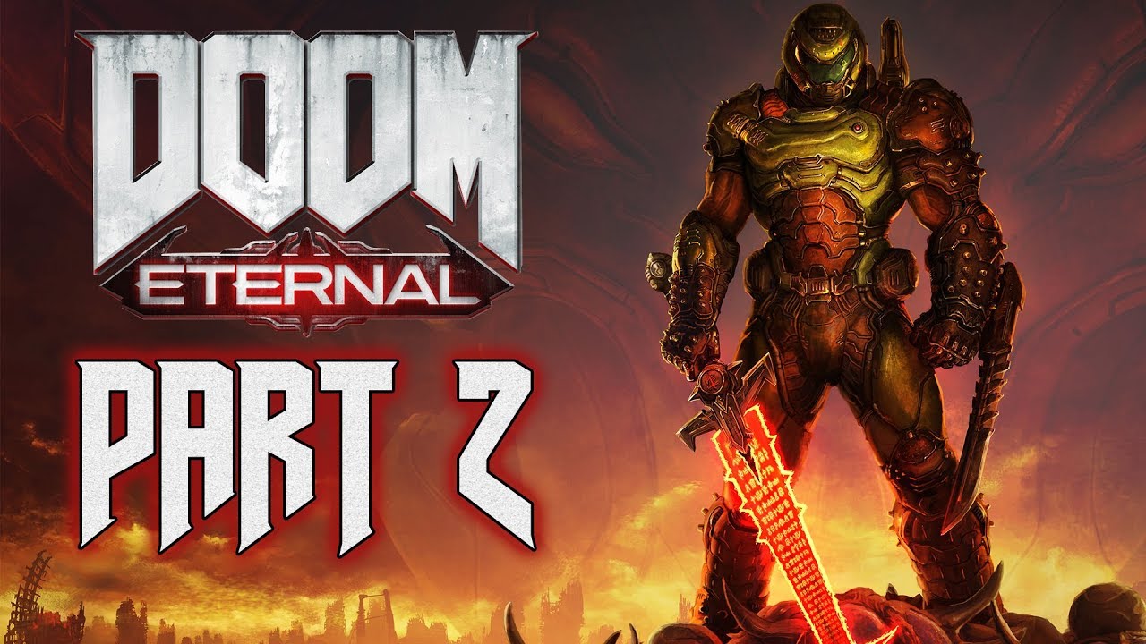 DOOM Eternal - Walkthrough (100% Level Completion) - Part 2 - 