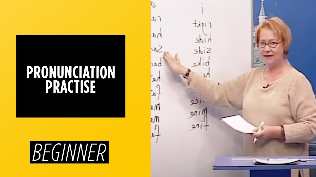 Beginner Level – Pronunciation Practise | English For You