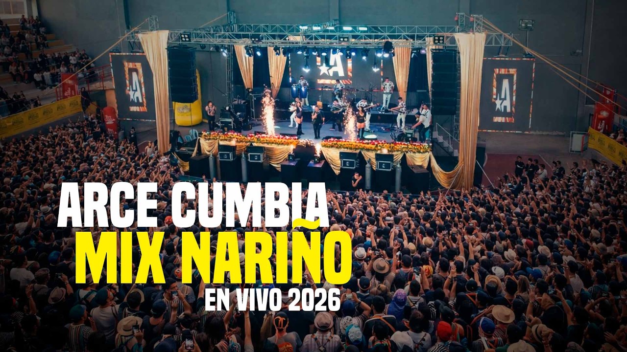Arce Cumbia - Mix Nariño | En Vivo 2026
