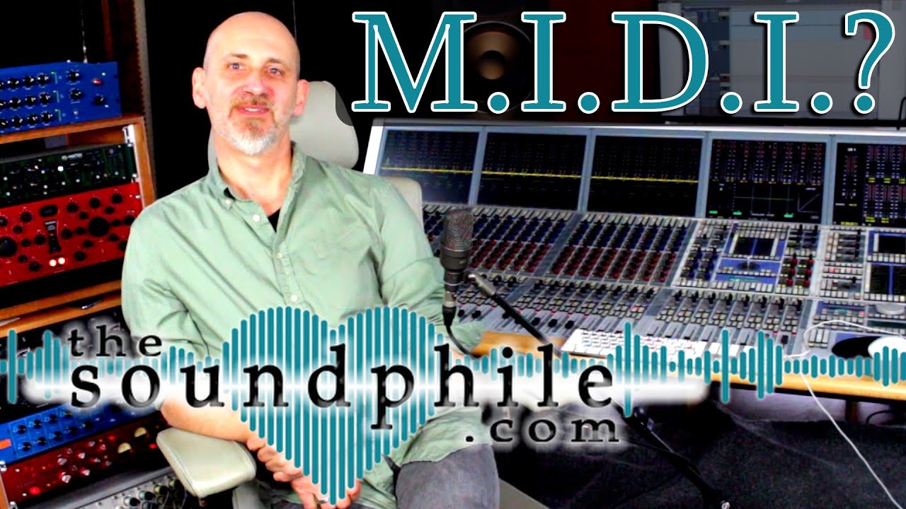 Was ist eigentlich MIDI? - Workshop/Tutorial (The Soundphile)