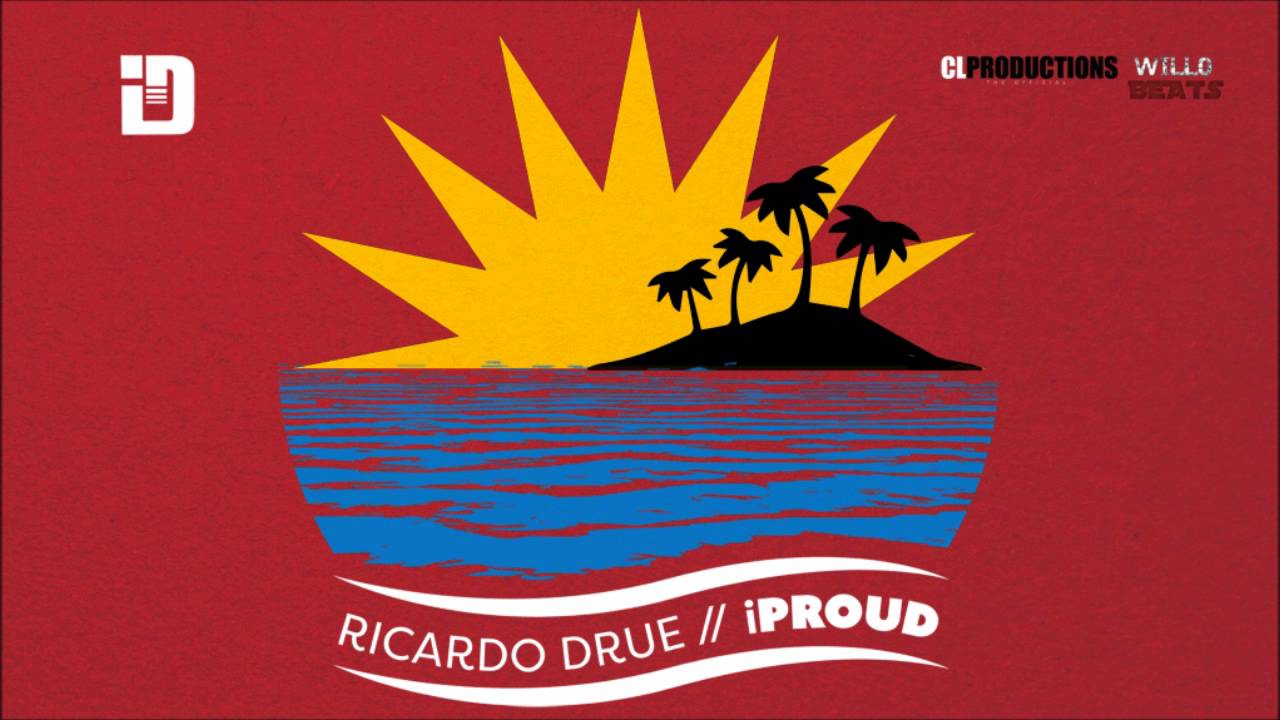 Ricardo Drue - I Proud 