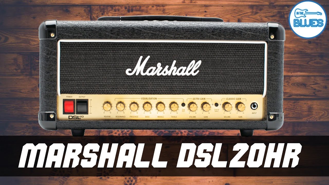 Marshall DSL20HR Amplifier Head - The Ultra Gain Channel Quick Test (Blues/Rock Sample)