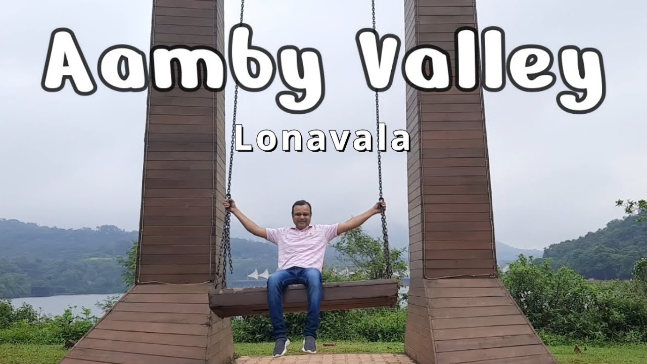 Aamby Valley City | Day Tour | Lonavala |